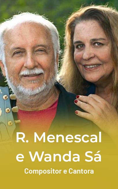 MENESCAL E WANDA SÁ